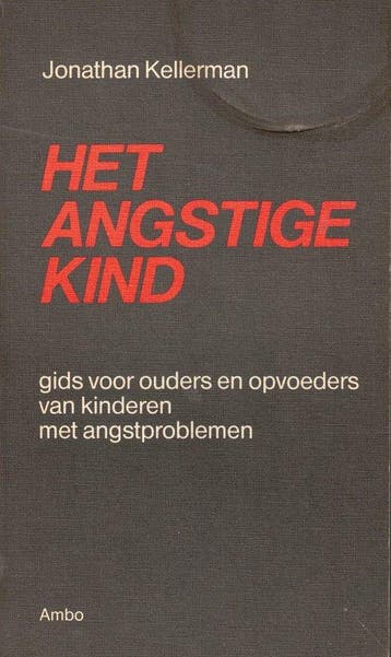 Angstige kind 9789026305306 Jonathan Kellerman, Verzenden, Jonathan Kellerman