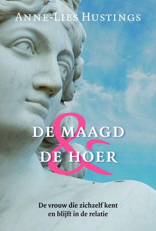 De Maagd & de Hoer 9789069638324 A.-L. Hustings, Boeken, Psychologie, Zo goed als nieuw, Verzenden