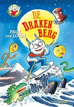 De Drakenberg / Dolfje Weerwolfje 9789025879457, Verzenden, Paul van Loon