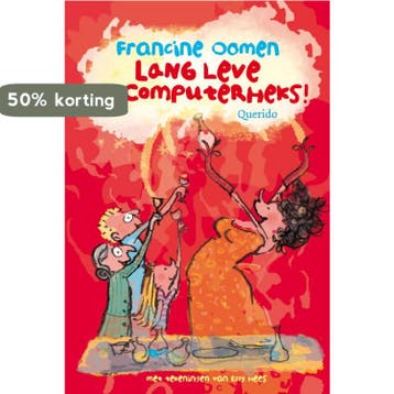 Lang leve de computerheks! 9789045113746 Francine Oomen, Verzenden, Zo goed als nieuw, Francine Oomen