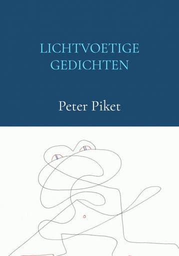 Lichtvoetige Gedichten | Peter Piket | Nieuw, Verzenden, Peter Piket