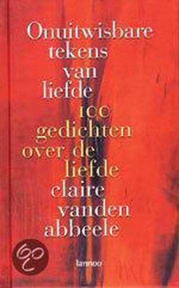 Onuitwisbare tekens van liefde 9789020950021, Verzenden, Zo goed als nieuw, C. vanden Abbeele