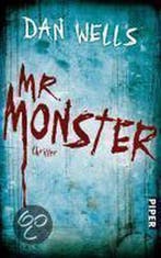 Mr. Monster 9783492267267 Dan Wells, Verzenden, Dan Wells