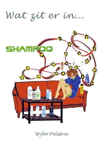 Wat zit er in... shampoo? / Wat zit er in... ? / 1, Verzenden, Wybo Palstra