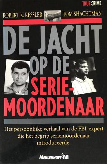De jacht op de seriemoordenaar / True crime 9789029048606, Boeken, Verzenden, Gelezen, R.K. Ressler