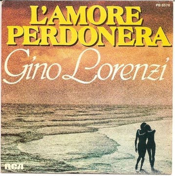 Gino Lorenzi - Lamore Perdonera, Verzenden
