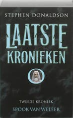 Spook van weleer / De laatste kronieken / 2 9789024552252, Verzenden, Stephen Donaldson