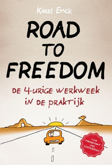Road to Freedom 9789090306490 Karel Emck, Boeken, Verzenden, Zo goed als nieuw, Karel Emck