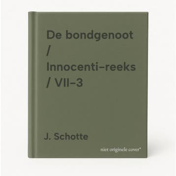 De bondgenoot / Innocenti-reeks / VII-3 9789074992275, Verzenden, J. Schotte