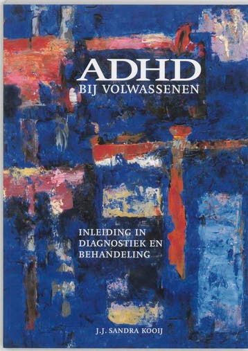 ADHD bij volwassenen 9789026517228 J.J.S. Kooij, Verzenden, Gelezen, J.J.S. Kooij
