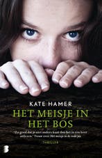 Het meisje in het bos 9789022585153 Kate Hamer, Verzenden, Kate Hamer