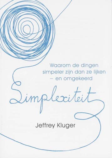 Simplexiteit 9789043015257 J. Kluger, Verzenden, Gelezen, J. Kluger