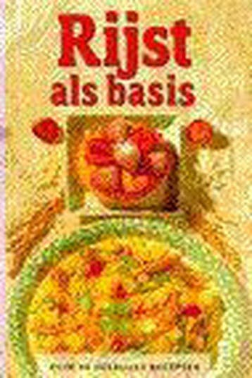 Rijst als basis 9789066112445 I. van Blommestein, Boeken, Kookboeken, Verzenden, Gelezen, I. van Blommestein