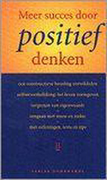 MEER SUCCES DOOR POSITIEF DENKEN 9789024604517 S. Dohrwardt, Boeken, Verzenden, Gelezen, S. Dohrwardt