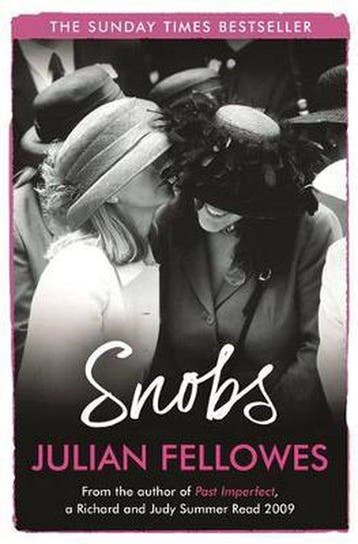 Snobs 9780753827932 Julian Fellowes, Verzenden, Julian Fellowes