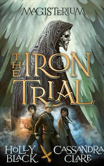 The Iron Trial / Magisterium / 1 9780552567732, Verzenden, Zo goed als nieuw, Cassandra Clare