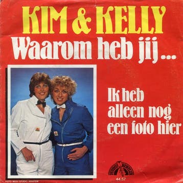 Kim &amp; Kelly - Waarom Heb Jij ..., Verzenden