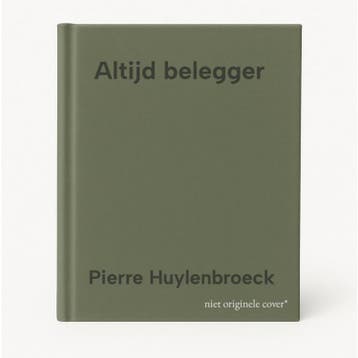 Altijd belegger 9789020975833 Pierre Huylenbroeck, Verzenden, Zo goed als nieuw, Pierre Huylenbroeck