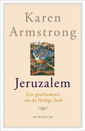 Jeruzalem 9789023422655 Karen Armstrong, Verzenden, Gelezen, Karen Armstrong