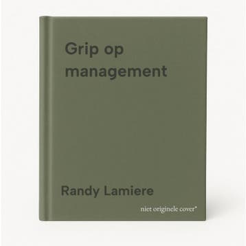 Grip op management 9789465142494 Randy Lamiere, Verzenden, Randy Lamiere