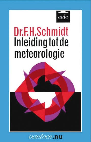 Inleiding tot de meteorologie / Vantoen.nu 9789031506897, Boeken, Verzenden, Zo goed als nieuw, F.H. Schmidt