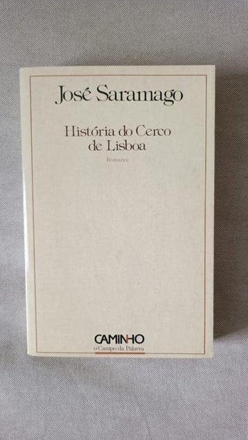 José Saramago - História do Cerco de Lisboa - 1989-1989