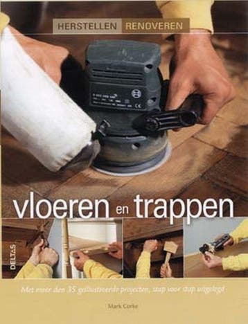 Vloeren en Trappen / Herstellen / Renoveren 9789044703696, Verzenden, M. Corke
