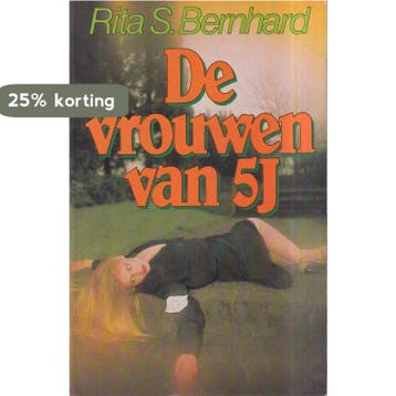 De Vrouwen van 5J 9789022919064 Bernhard, Verzenden, Bernhard