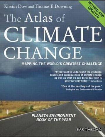 The Atlas of Climate Change 9781844075225 Kirstin Dow, Verzenden, Kirstin Dow