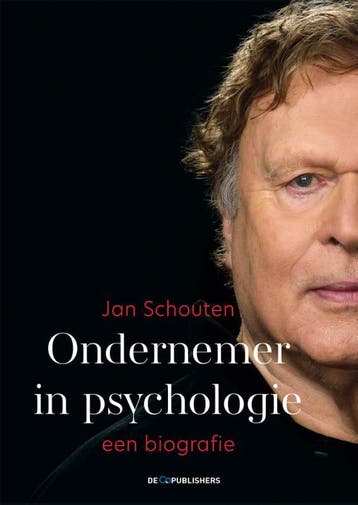 Ondernemer in psychologie 9789462961685 Jan Schouten, Verzenden, Jan Schouten