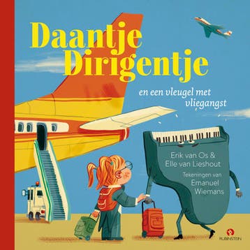 Daantje Dirigentje en een vleugel met vliegangst / Daantje, Verzenden, Erik van Os