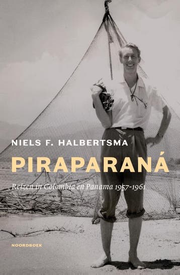 Piraparaná | Niels F. Halbertsma | Nieuw, Verzenden, Nieuw, Niels F. Halbertsma