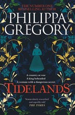 Tidelands 9781471172755 Philippa Gregory, Verzenden, Philippa Gregory
