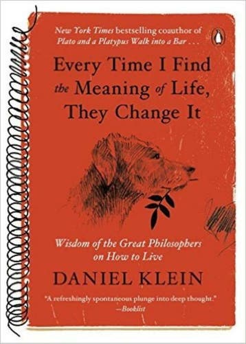 Every Time I Find the Meaning of Life, They Change It, Verzenden, Gelezen, Daniel Klein