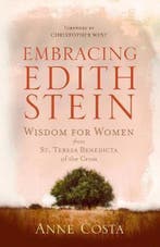 Embracing Edith Stein 9781616366810 Anne Costa, Boeken, Verzenden, Zo goed als nieuw, Anne Costa
