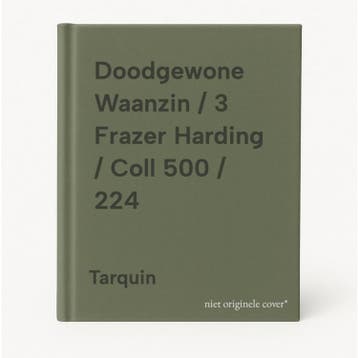 Doodgewone Waanzin / 3 Frazer Harding / Coll 500 / 224, Livres, Verzenden, Tarquin