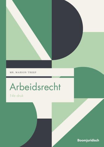 Arbeidsrecht / Boom Juridische studieboeken 9789462906358, Boeken, Verzenden, Gelezen, Marion Treep