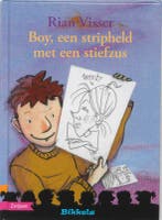 Boy, een stripheld met een stiefzus / Bikkels 9789048701346, Verzenden, Zo goed als nieuw, Rian Visser