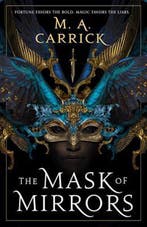 The Mask of Mirrors 1 Rook Rose 9780316539678 M A Carrick, Verzenden, Gelezen, M A Carrick