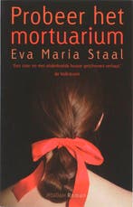Probeer het mortuarium 9789046804537 E.M. Staal, Verzenden, E.M. Staal