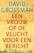 Een vrouw op de vlucht voor een bericht 9789059362635, Verzenden, Zo goed als nieuw, David Grossman