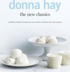 The New Classics 9781742708546 Donna Hay, Livres, Langue | Anglais, Envoi
