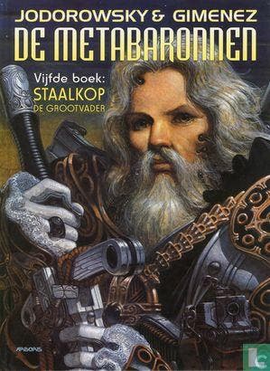 Metabaronnen, De - Staalkop de grootvader - 2000, Livres, BD, Envoi