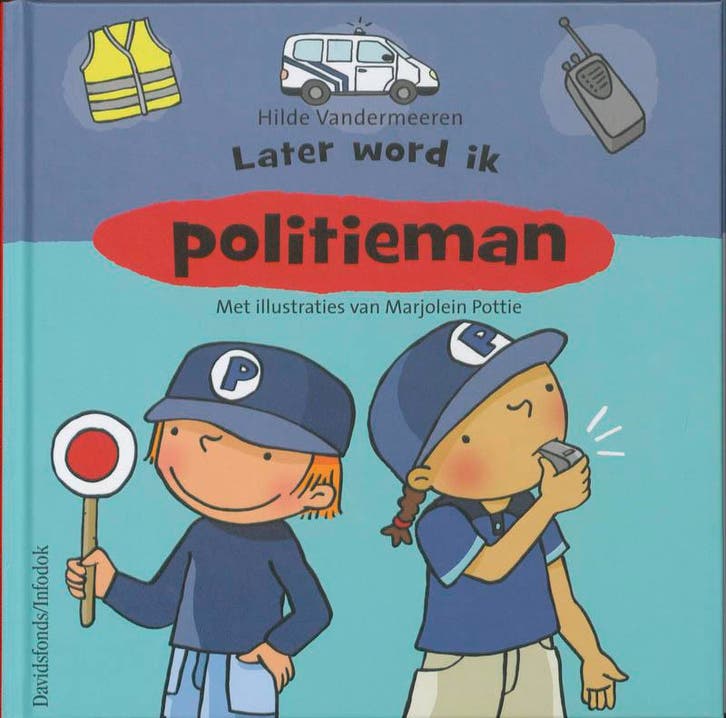 Later word ik politieman 9789059083059 H. Vandermeeren, Boeken, Kinderboeken | Jeugd | 10 tot 12 jaar, Gelezen, Verzenden