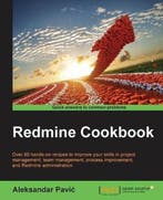 Redmine Cookbook 9781785286131 Aleksandar Pavic, Verzenden, Gelezen, Aleksandar Pavic