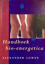 Handboek bio-energetica 9789063254322 A. Lowen, Verzenden, Gelezen, A. Lowen