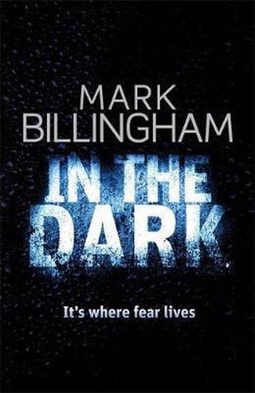 In The Dark 9781408700693 Mark Billingham, Verzenden, Gelezen, Mark Billingham