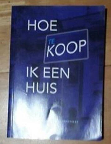 Hoe Koop Ik Een Huis - Koets, Verzenden, Nieuw