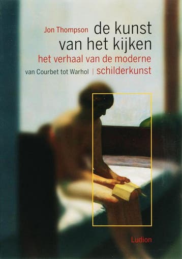 Het verhaal van de moderne schilderkunst van Courbet tot, Verzenden, Josephiene Thompson