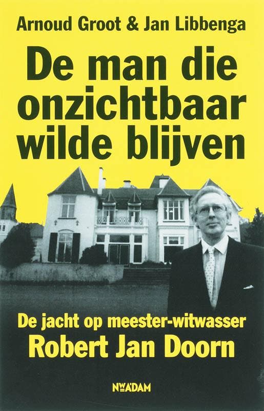 De man die onzichtbaar wilde blijven 9789046802298 A. Groot, Boeken, Overige Boeken, Gelezen, Verzenden